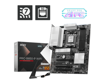 MSI PRO B850-P WIFI AM5 DDR5 MOTHERBOARD