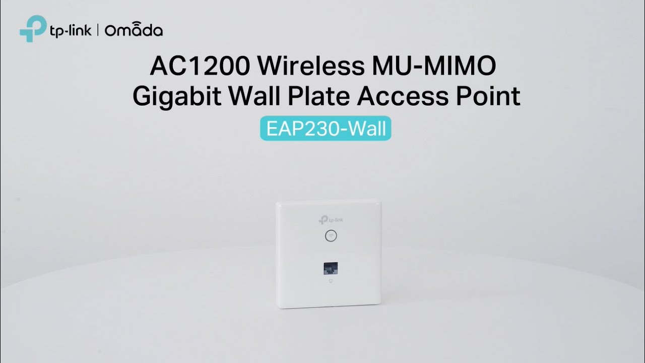 maxresdefault TP-LINK WIRELESS MU-MIMO GIGABIT WALL PLATE ACCESS POINT(EAP230) - Image 1